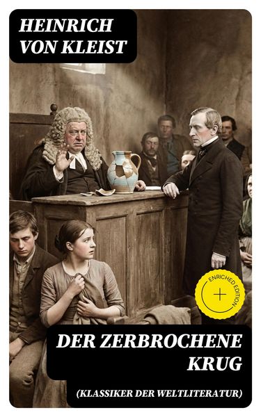 Produktbild: Der zerbrochene Krug (Klassiker der Weltliteratur)