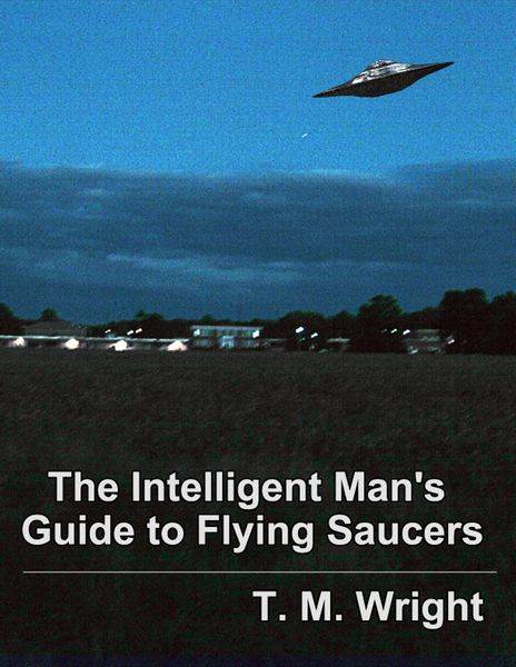 Produktbild: The Intelligent Man's Guide to Flying Saucers
