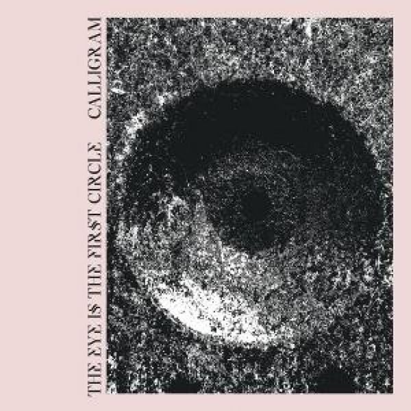Produktbild: The Eye Is The First Circle