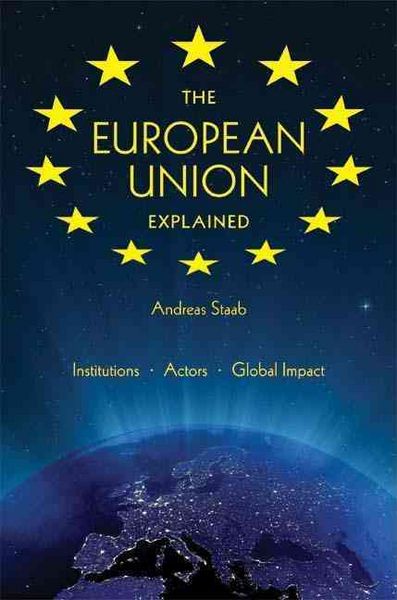 Produktbild: The European Union Explained: Institutions, Actors, Global Impact