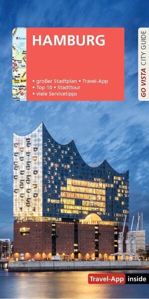 GO VISTA: Reiseführer Hamburg, Taschenbuch von Klaus Viedebantt , Susanne Kilimann, Vista Point, 9783961419050