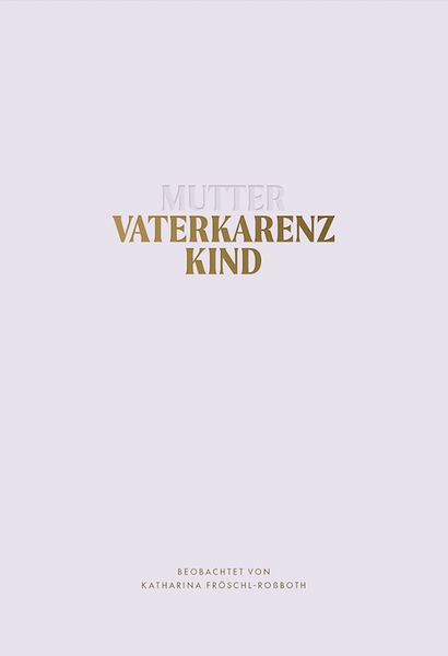 Produktbild: Katharina Fr&ouml;schl-Ro&szlig;both