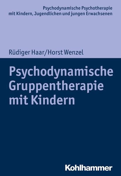 Produktbild: Psychodynamische Gruppentherapie mit Kindern