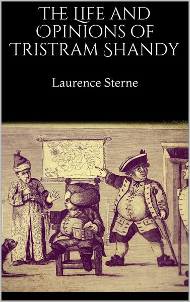 Produktbild: The Life and Opinions of Tristram Shandy