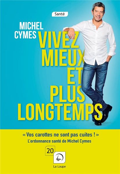 Produktbild: Vivez mieux et plus longtemps