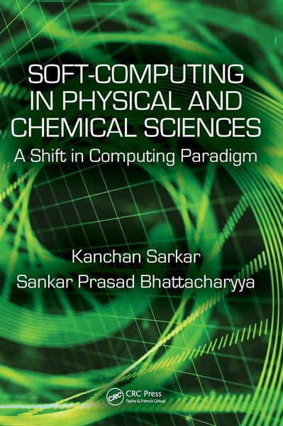 Produktbild: Soft Computing in Chemical and Physical Sciences
