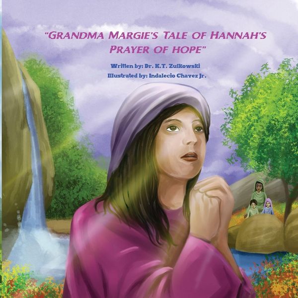 Produktbild: Grandma Margie's Tale of Hannah's Prayer of Hope