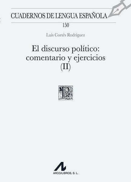 Produktbild: El discurso pol&iacute;tico, II: Comentarios y ejercicios