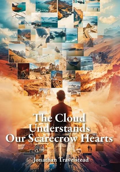 Produktbild: The Cloud Understands Our Scarecrow Hearts