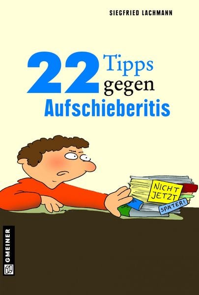 Produktbild: 22 Tipps gegen Aufschieberitis
