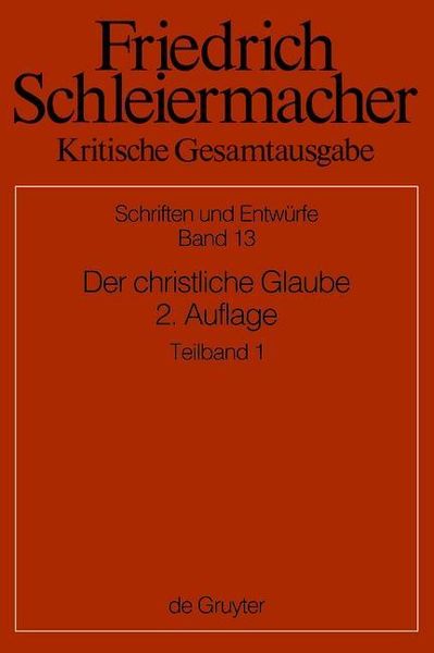 Produktbild: Der christliche Glaube nach den Grunds&auml;tzen der evangelischen Kirche im Zusammenhange dargestellt
