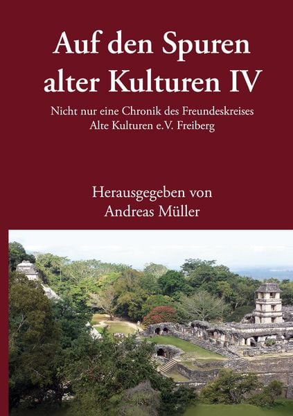Produktbild: Auf den Spuren alter Kulturen - Band IV