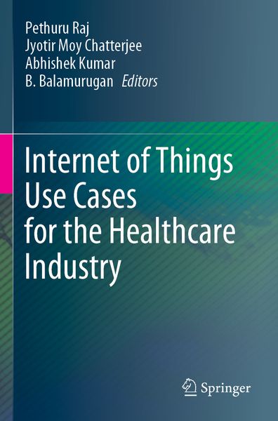 Produktbild: Internet of Things Use Cases for the Healthcare Industry