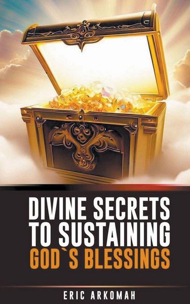 Produktbild: Divine Secrets To Sustaining God's Blessings