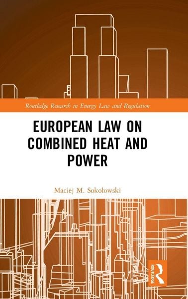 Produktbild: European Law on Combined Heat and Power