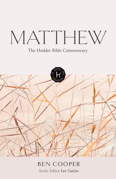 Produktbild: The Hodder Bible Commentary: Matthew