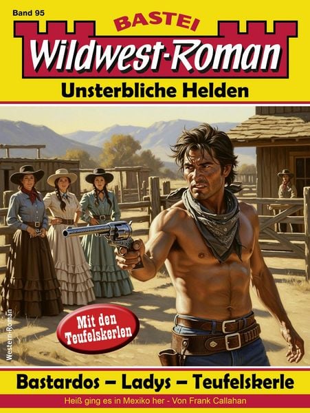 Produktbild: Wildwest-Roman - Unsterbliche Helden 95