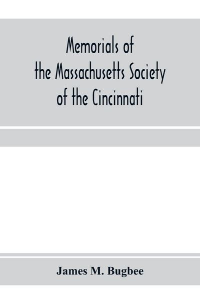 Produktbild: Memorials of the Massachusetts Society of the Cincinnati