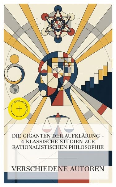 Produktbild: Die Giganten der Aufkl&auml;rung - 4 klassische Studien zur rationalistischen Philosophie