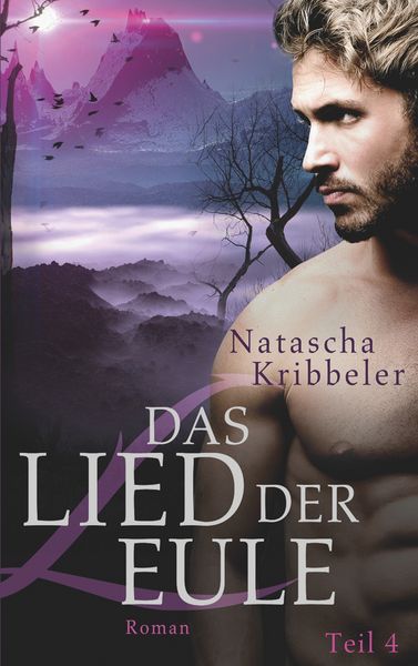 Das Lied der Eule, Taschenbuch von Natascha Kribbeler, BoD – Books on Demand, 9783750411647