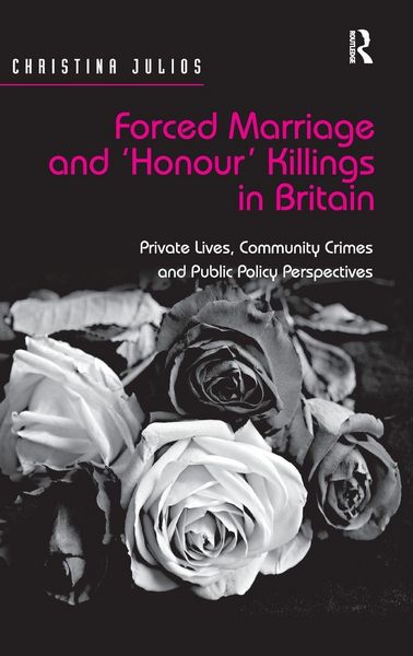 Produktbild: Forced Marriage and 'Honour' Killings in Britain