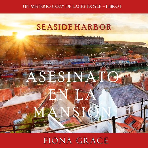 Produktbild: Asesinato en la mansi&oacute;n (Un misterio cozy de Lacey Doyle &ndash; Libro 1)