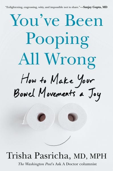 Produktbild: You've Been Pooping All Wrong
