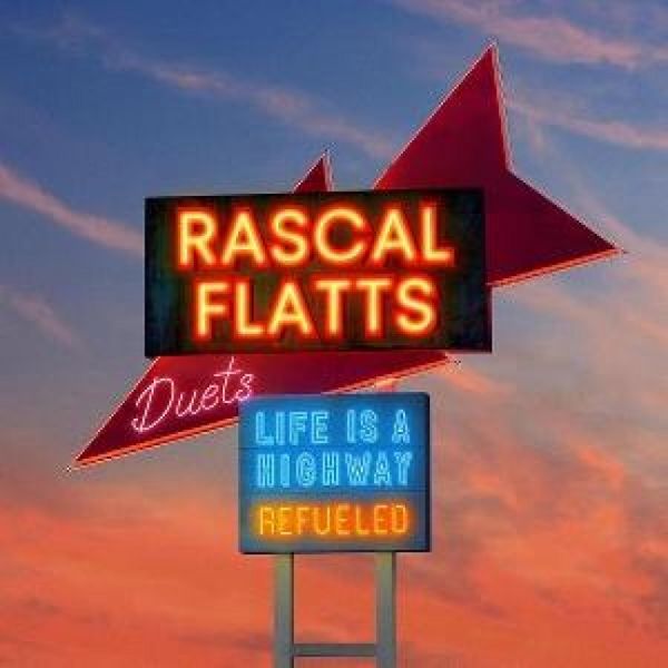 Produktbild: Life is A Highway: Refueled Duets