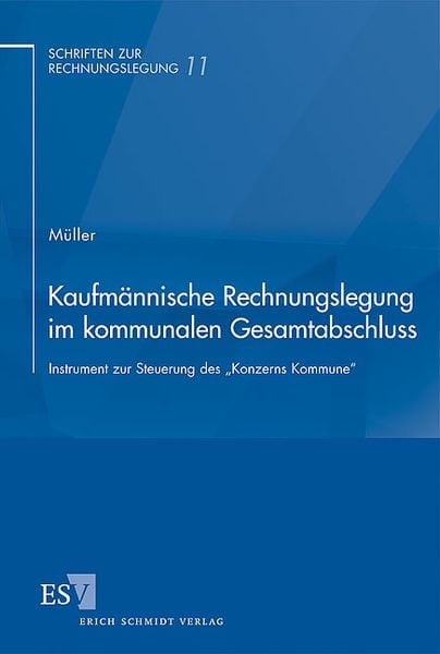 Produktbild: Kaufm&auml;nnische Rechnungslegung im kommunalen Gesamtabschluss