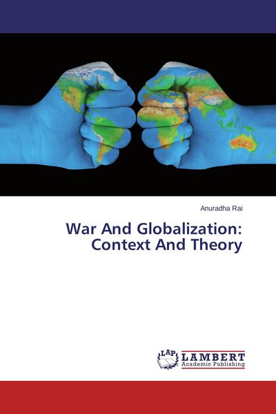 Produktbild: War And Globalization: Context And Theory