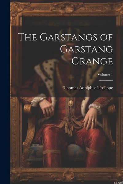 Produktbild: The Garstangs of Garstang Grange; Volume 1