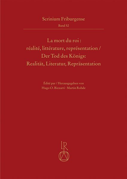 Produktbild: La mort du roi : r&eacute;alit&eacute;, litt&eacute;rature, repr&eacute;sentation | Der Tod des K&ouml;nigs: Realit&auml;t, Literatur, Repr&auml;sentation