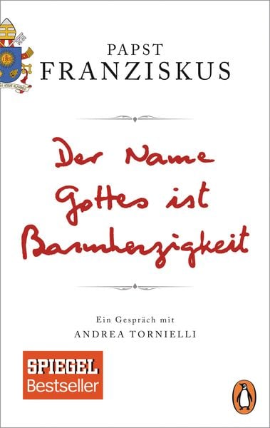 Der Name Gottes ist Barmherzigkeit, Taschenbuch von Papst Franziskus, Penguin, 9783328101833