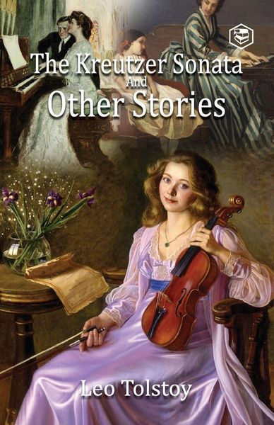 Produktbild: The Kreutzer Sonata and Other Stories