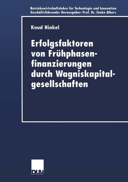 Produktbild: Erfolgsfaktoren von Fr&uuml;hphasenfinanzierungen durch Wagniskapitalgesellschaften
