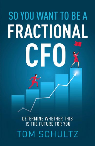 Produktbild: So You Want to be a Fractional CFO