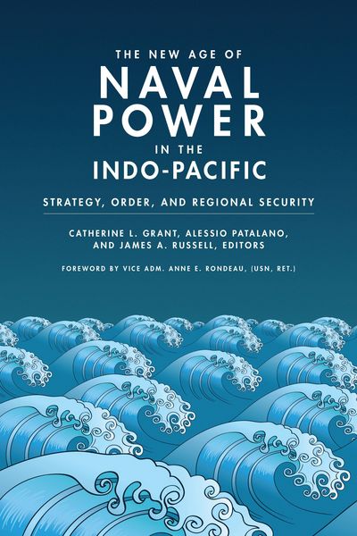Produktbild: The New Age of Naval Power in the Indo-Pacific