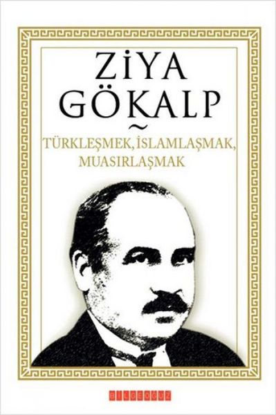 Produktbild: T&uuml;rklesmek, Islamlasmak, Muasirlasmak