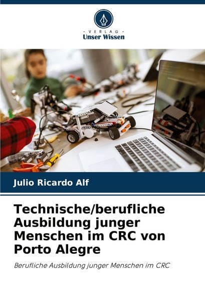 Produktbild: Technische/berufliche Ausbildung junger Menschen im CRC von Porto Alegre