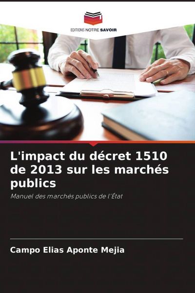 Produktbild: L'impact du d&eacute;cret 1510 de 2013 sur les march&eacute;s publics