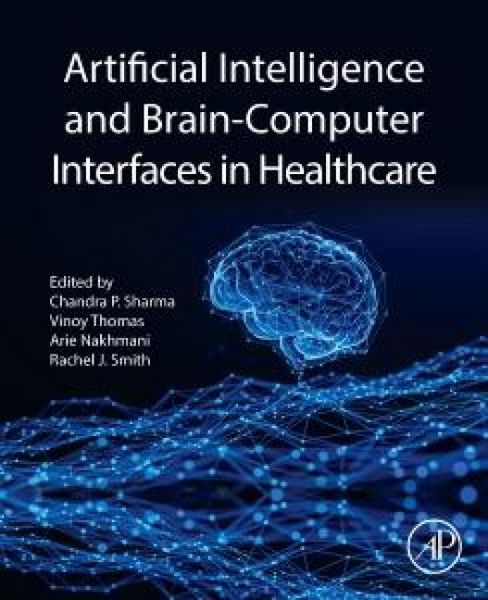 Produktbild: Artificial Intelligence and Brain-Computer Interfaces in Healthcare