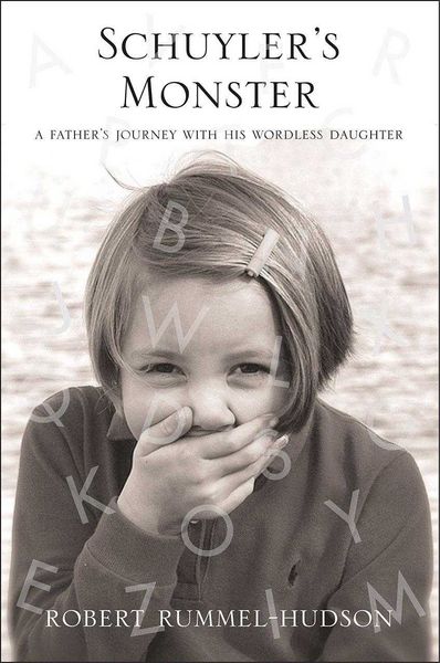 Produktbild: Schuyler's Monster: A Father's Journey with His Wordless Daughter