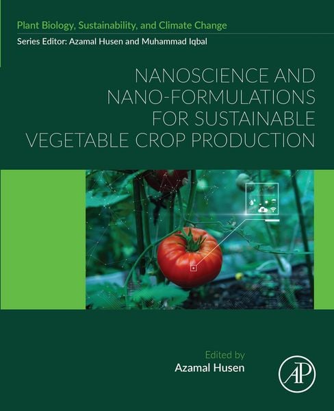 Produktbild: Nanoscience and Nano-Formulations for Sustainable Vegetable Crop Production