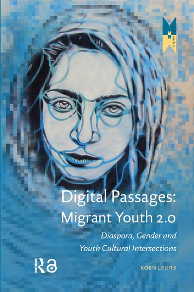 Produktbild: Digital Passages: Migrant Youth 2.0