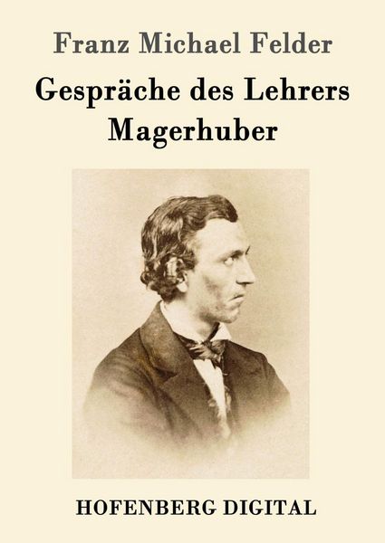 Produktbild: Gespr&auml;che des Lehrers Magerhuber