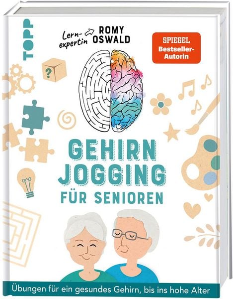 Produktbild: Gehirnjogging f&uuml;r Senioren. &Uuml;bungen f&uuml;r ein gesundes Gehirn, bis ins hohe Alter
