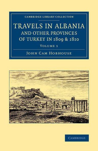 Produktbild: Travels in Albania and Other Provinces of Turkey in 1809 and 1810