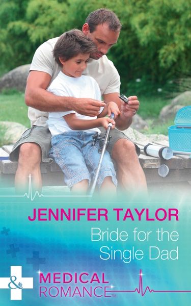 Produktbild: Taylor, J: Bride For The Single Dad