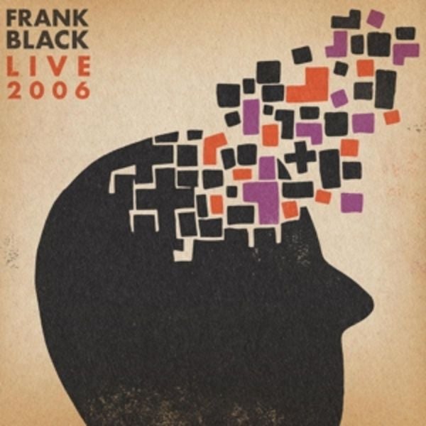 Live 2006 (Orange Vinyl) - Frank Black, Vinyl