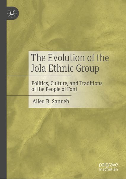 Produktbild: The Evolution of the Jola Ethnic Group